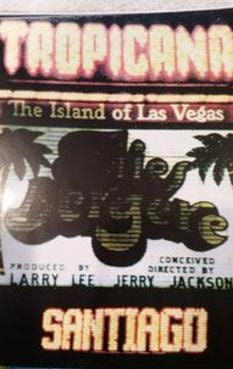 Tropicana Las Vegas marquee featuring Sal Santiago